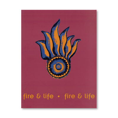 Fire & Life